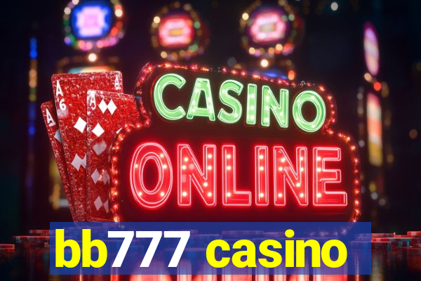 bb777 casino